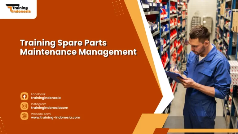 Training Spare Parts Maintenance Management Training Indonesia