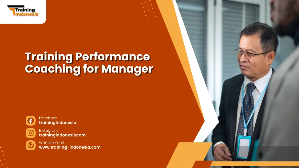 Training Performance Coaching for Manager Training Indonesia