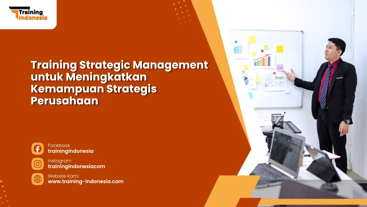 Training Strategic Management Training Indonesia