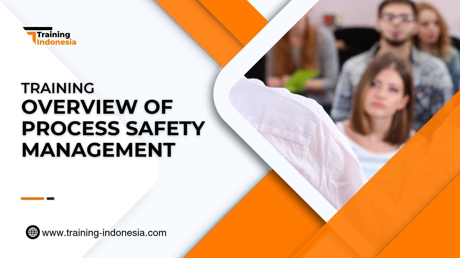 Training Overview of Process Safety Management