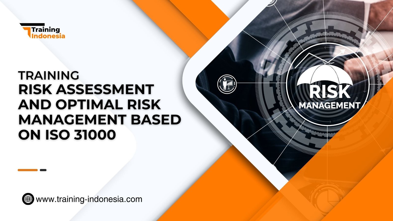 Training Risk Assessment and Optimal Risk Management