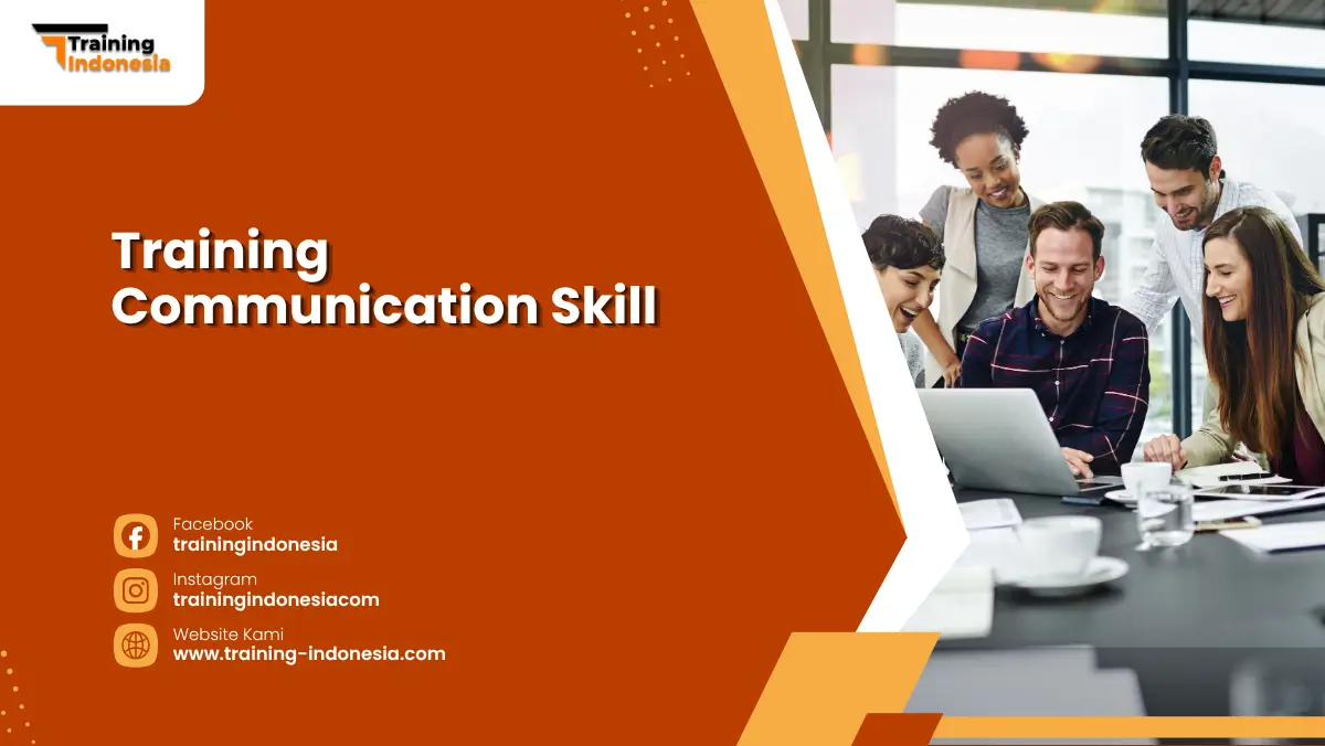 Training communication skill Training Indonesia
