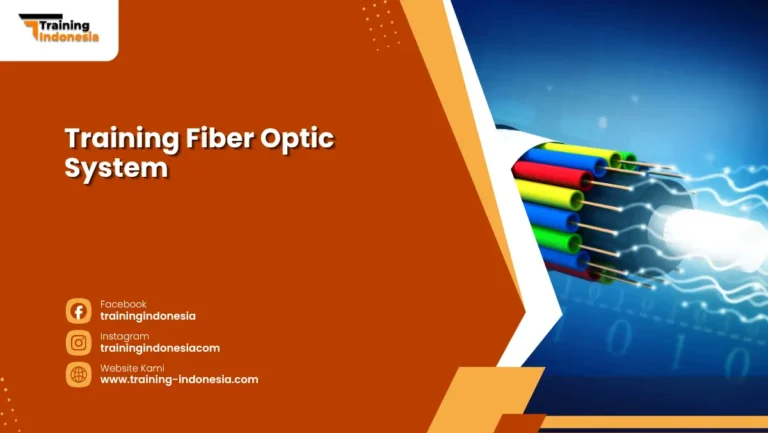 Training Fiber Optic System Training Indonesia