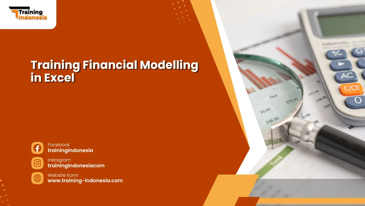 Training Financial Modelling in Excel Training Indonesia