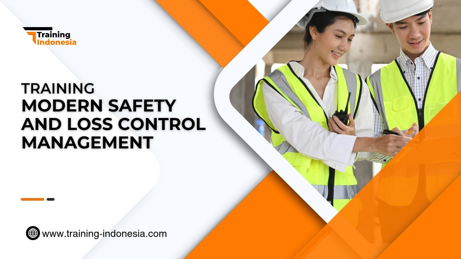 Training Modern Safety and Loss Control Management